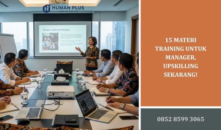 15 Materi Training untuk Manager, Upskilling Sekarang!