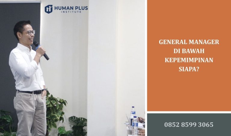 General Manager di Bawah Kepemimpinan Siapa?