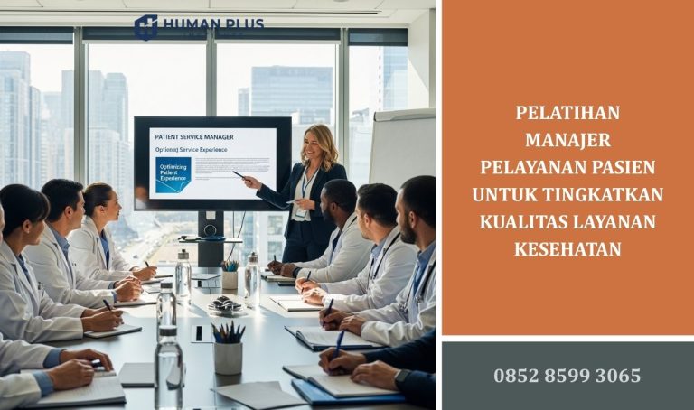 Pelatihan Manajer Pelayanan Pasien