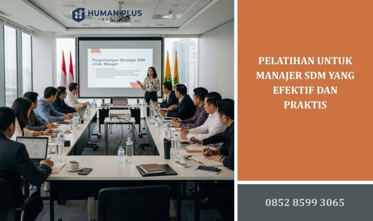 Pelatihan untuk Manajer SDM yang Efektif dan Praktis