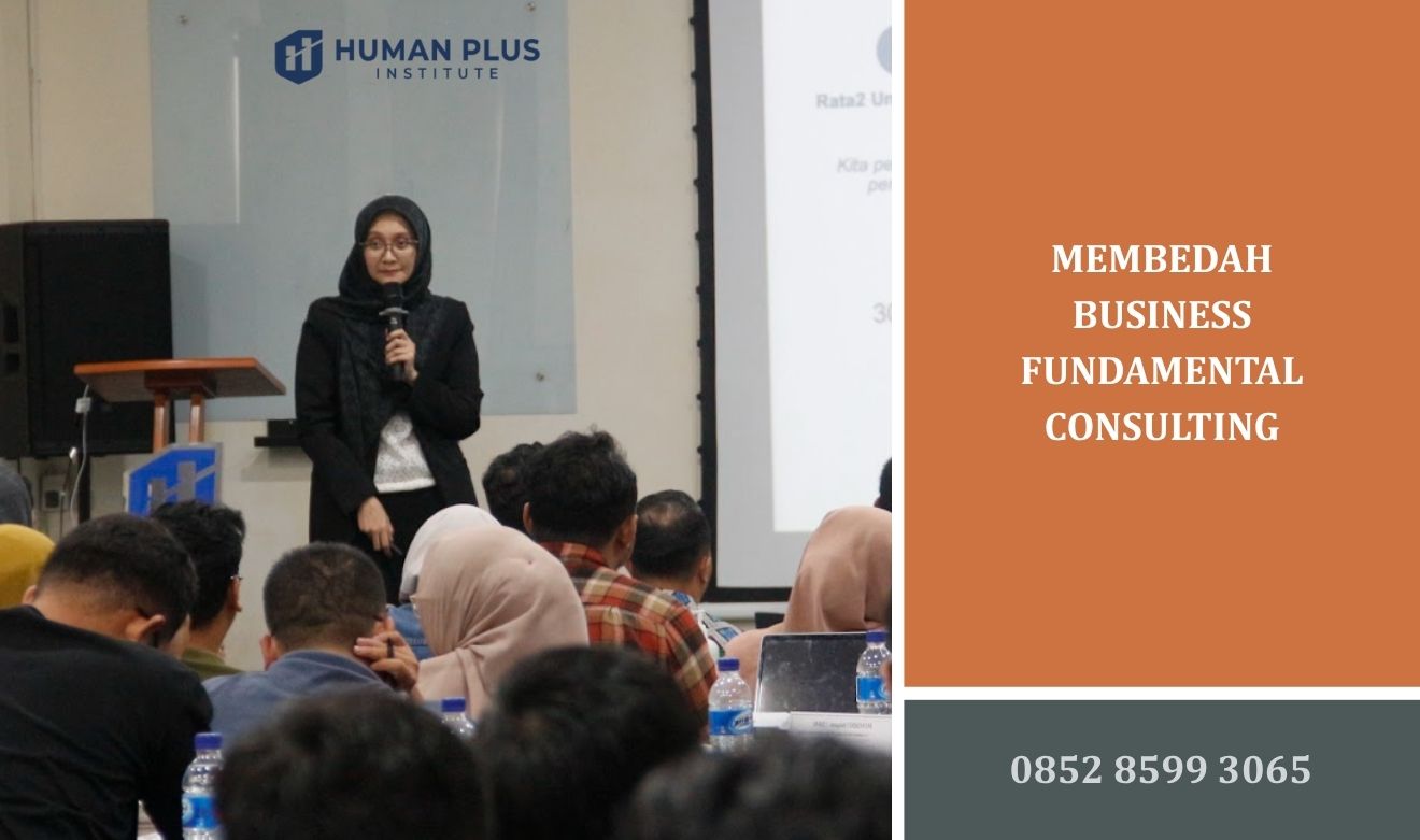 Membedah Business Fundamental Consulting